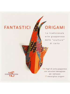 Fantastici origami. La trad...
