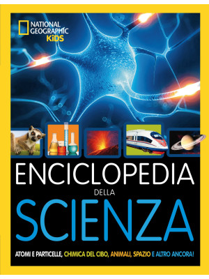 Enciclopedia della scienza....