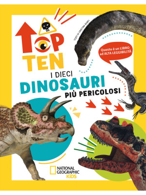 I dieci dinosauri più peric...