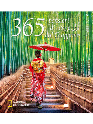 365 pensieri di saggezza dal Giappone. Ediz. illustrata