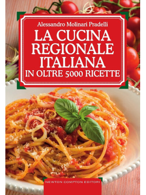 La cucina regionale italian...