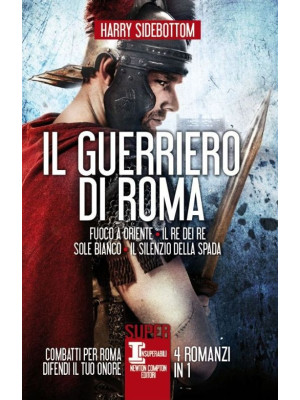 Il guerriero di Roma: Fuoco...