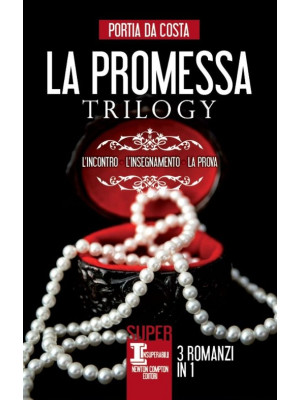 La promessa trilogy: L'inco...