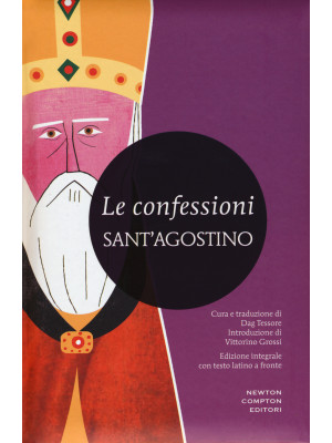 Le confessioni. Testo latin...