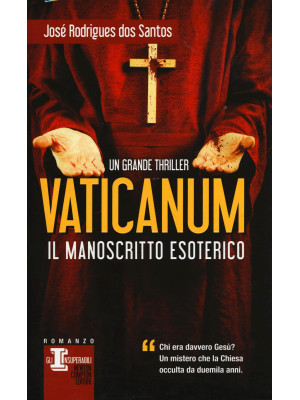 Vaticanum. Il manoscritto e...