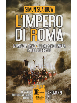 L'impero di Roma: La battag...