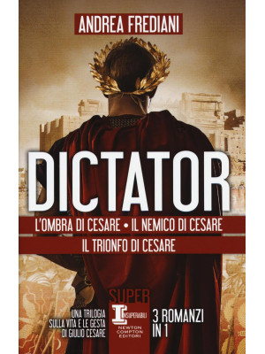 Dictator: L'ombra di Cesare...