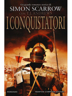 I conquistatori. Invader saga