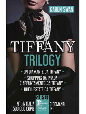 Tiffany trilogy: Un diamant...