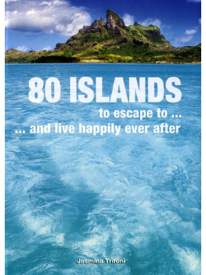 80 isole dove fuggire... e ...