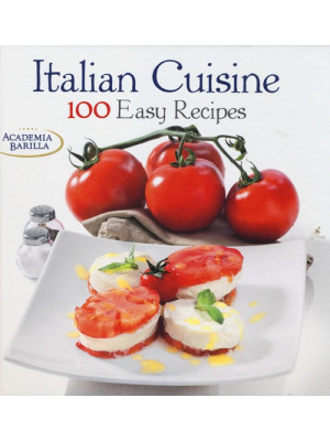 Italian cuisine. 100 easy r...