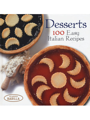 Desserts. 100 easy italian ...
