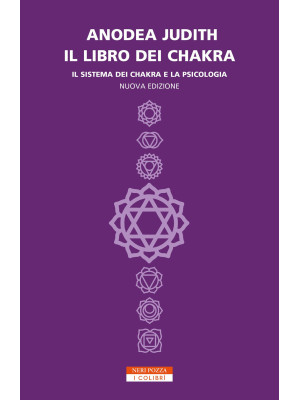 Il libro dei chakra. Il sis...