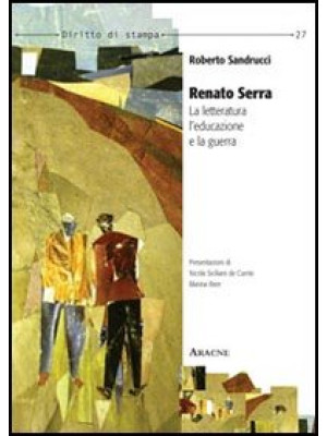 Renato Serra. La letteratur...