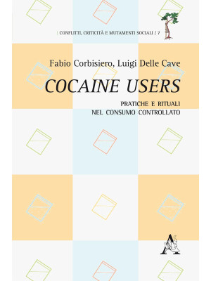 Cocaine users. Pratiche e r...