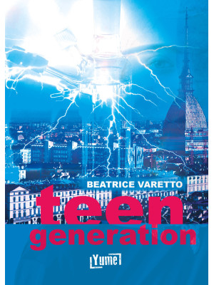Teen generation