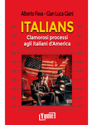 Italians. Clamorosi process...