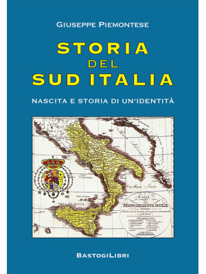 Storia del Sud Italia. Nasc...