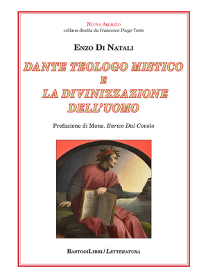 Dante teologo mistico e la ...