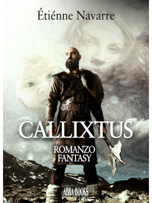 Callixtus - romanzo fantasy