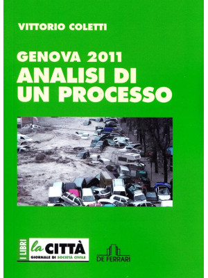 Genova 2011. Analisi di un ...
