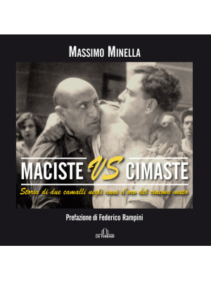 Maciste vs Cimaste. Storia ...