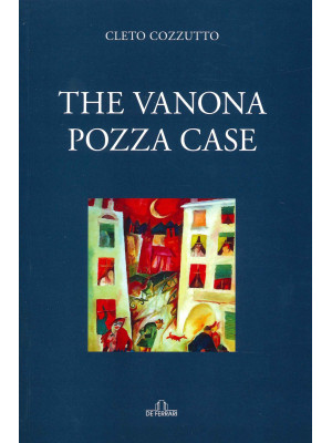 The vanona pozza case