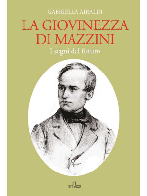 La giovinezza di Mazzini