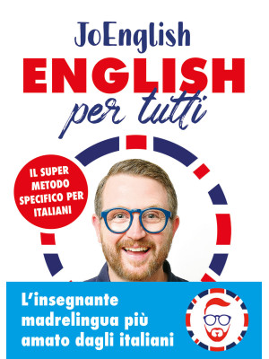 English per tutti. Il super metodo specifico per italiani. Con Audio