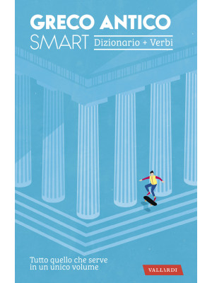 Greco antico smart. Dizionario+Verbi