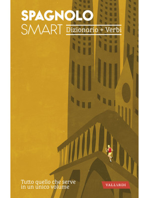 Spagnolo smart. Dizionario+Verbi