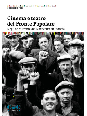 Cinema e teatro del Fronte ...