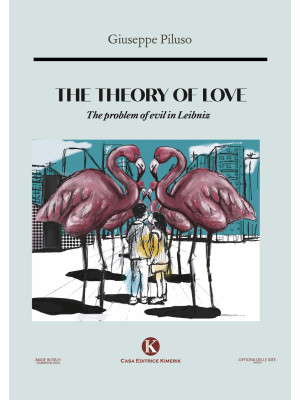 The theory of love. The pro...