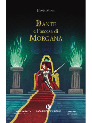 Dante e l'ascesa di Morgana