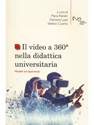Il video a 360° nella didattica universitaria. Modelli ed esperienze