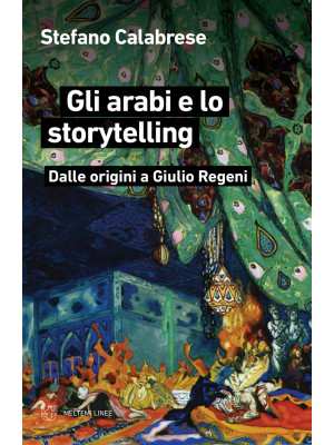 Gli arabi e lo storytelling...