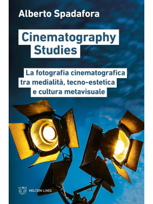 Cinematography studies. La ...
