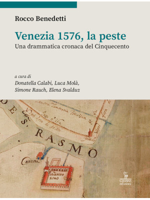 Venezia 1576, la peste. Una...