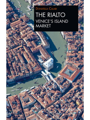 The Rialto Venice's island ...