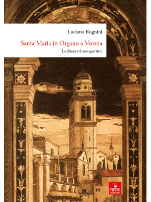 Santa Maria in Organo a Ver...