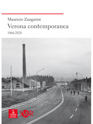 Verona contemporanea 1866-2020