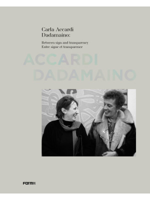 Carla Accardi Dadamaino: Be...