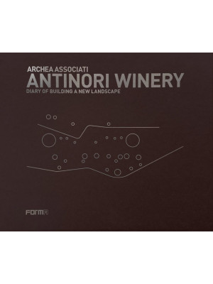 Antinori Winery. Diary of b...