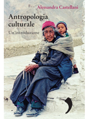 Antropologia culturale. Un'...