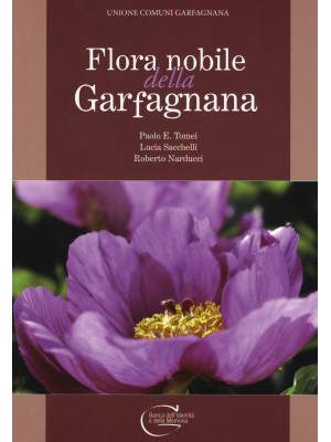 Flora nobile della Garfagnana
