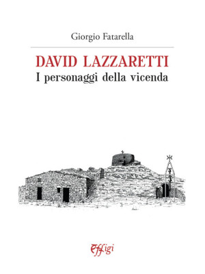 David Lazzaretti. I persona...