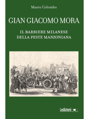 Gian Giacomo Mora. Il barbi...