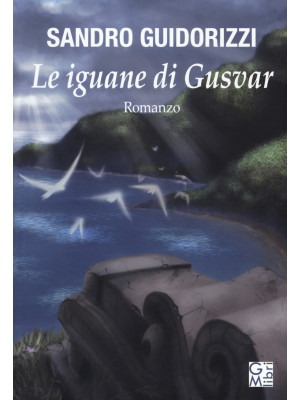 Le iguane di Gusvar