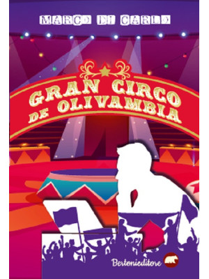 Gran circo de Olivambia
