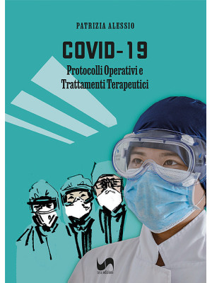Covid-19. Protocolli operat...